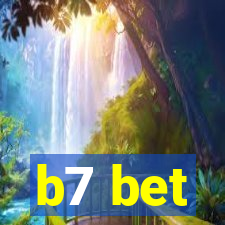 b7 bet